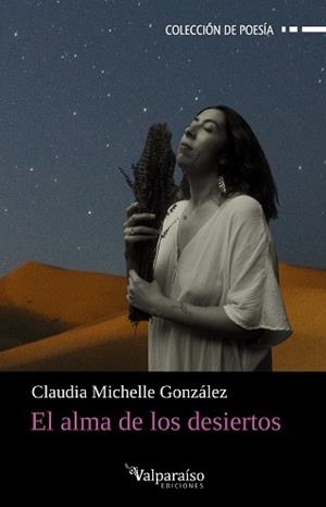 EL ALMA DE LOS DESIERTOS | 9791387538989 | GONZÁLEZ, CLAUDIA MICHELLE | Llibreria Geli - Llibreria Online de Girona - Comprar llibres en català i castellà