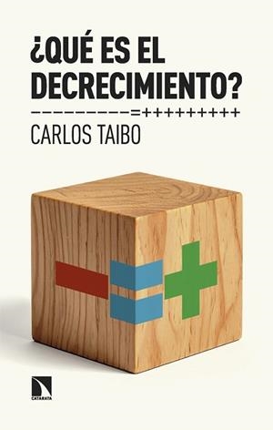 QUÉ ES EL DECRECIMIENTO? | 9788410675155 | TAIBO, CARLOS | Llibreria Geli - Llibreria Online de Girona - Comprar llibres en català i castellà