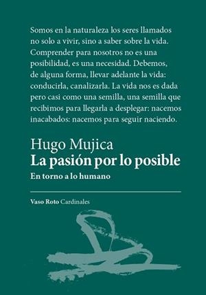 LA PASIÓN POR LO POSIBLE | 9788419693051 | HUGO MUJICA | Llibreria Geli - Llibreria Online de Girona - Comprar llibres en català i castellà