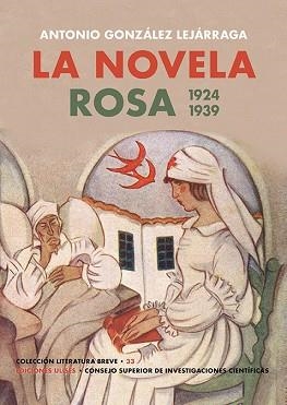 LA NOVELA ROSA(1924-1939) | 9788419026255 | GONZÁLEZ LEJÁRRAGA, ANTONIO | Llibreria Geli - Llibreria Online de Girona - Comprar llibres en català i castellà