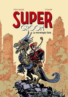 SUPERGROOM-3 | 9788410287495 | YOANN/VEHLMANN, FABIEN | Libreria Geli - Librería Online de Girona - Comprar libros en catalán y castellano