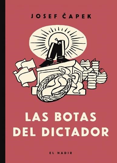 LAS BOTAS DEL DICTADOR | 9788412606898 | CAPEK,JOSEF | Llibreria Geli - Llibreria Online de Girona - Comprar llibres en català i castellà
