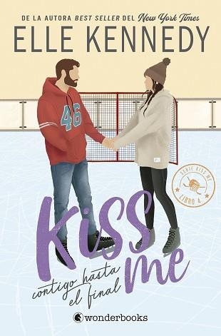 CONTIGO HASTA EL FINAL (#KISS ME 4) | 9788410425613 | KENNEDY, ELLE | Llibreria Geli - Llibreria Online de Girona - Comprar llibres en català i castellà
