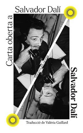 CARTA OBERTA A SALVADOR DALÍ | 9788412828672 | DALÍ, SALVADOR | Llibreria Geli - Llibreria Online de Girona - Comprar llibres en català i castellà