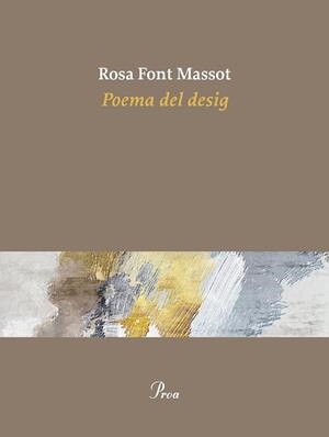 POEMA DEL DESIG | 9788410488687 | FONT MASSOT, ROSA | Llibreria Geli - Llibreria Online de Girona - Comprar llibres en català i castellà