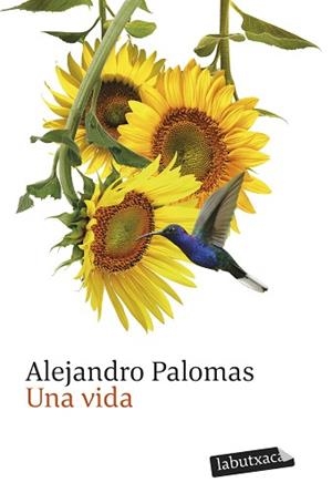 UNA VIDA(EDICIÓ EN CATALÀ) | 9791387802257 | PALOMAS, ALEJANDRO | Llibreria Geli - Llibreria Online de Girona - Comprar llibres en català i castellà
