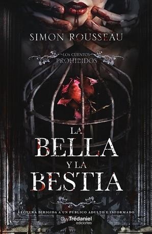 LA BELLA Y LA BESTIA.CUENTOS PROHIBIDOS | 9782813235534 | ROUSSEAU,SIMON | Llibreria Geli - Llibreria Online de Girona - Comprar llibres en català i castellà