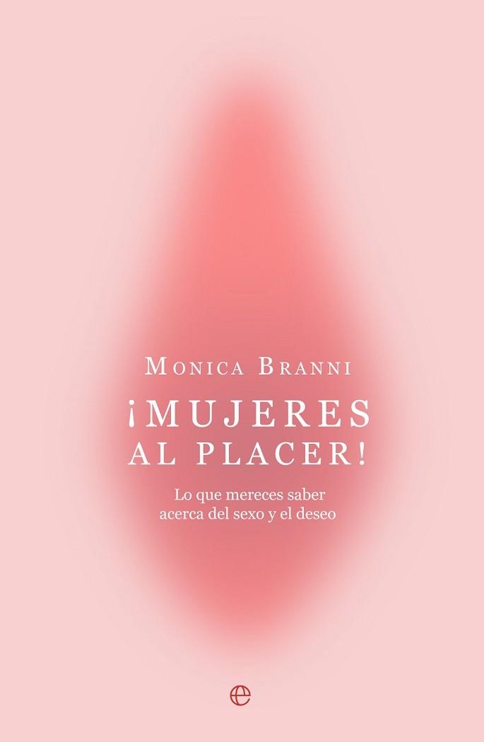 MUJERES AL PLACER! | 9788410942059 | BRANNI, MONICA | Libreria Geli - Librería Online de Girona - Comprar libros en catalán y castellano