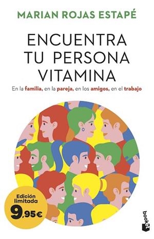 ENCUENTRA TU PERSONA VITAMINA | 9788467080285 | ROJAS ESTAPÉ, MARIAN | Libreria Geli - Librería Online de Girona - Comprar libros en catalán y castellano