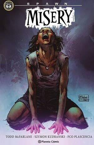 SPAWN.MISERY | 9791387781705 | MCFARLANE, TODD/KUDRANSKI, SZYMON | Llibreria Geli - Llibreria Online de Girona - Comprar llibres en català i castellà