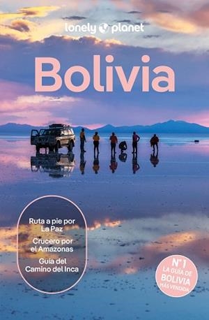 BOLIVIA(LONELY PLANET.EDICIÓN 2026) | 9788408311720 | AVERBUCK, ALEXIS/GROSBERG, MICHAEL | Libreria Geli - Librería Online de Girona - Comprar libros en catalán y castellano