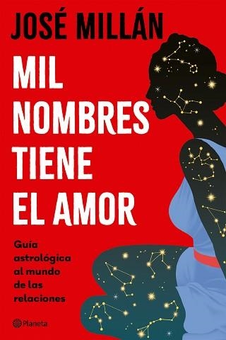 MIL NOMBRES TIENE EL AMOR | 9788408313342 | MILLÁN, JOSÉ | Llibreria Geli - Llibreria Online de Girona - Comprar llibres en català i castellà