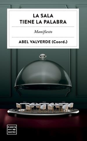 LA SALA TIENE LA PALABRA | 9788408313533 | VALVERDE, ABEL | Llibreria Geli - Llibreria Online de Girona - Comprar llibres en català i castellà
