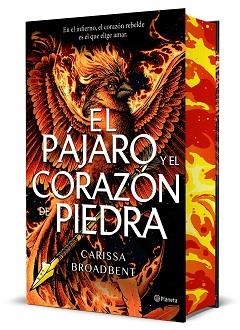 EL PÁJARO Y EL CORAZÓN DE PIEDRA (EDICIÓN DELUXE) | 9788408314288 | BROADBENT, CARISSA | Libreria Geli - Librería Online de Girona - Comprar libros en catalán y castellano