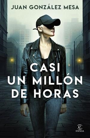 CASI UN MILLÓN DE HORAS | 9788467079326 | GONZÁLEZ MESA, JUAN | Llibreria Geli - Llibreria Online de Girona - Comprar llibres en català i castellà
