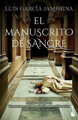 EL MANUSCRITO DE SANGRE | 9788467080094 | GARCÍA JAMBRINA, LUIS | Llibreria Geli - Llibreria Online de Girona - Comprar llibres en català i castellà