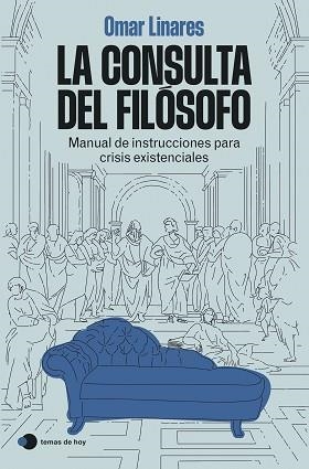 LA CONSULTA DEL FILÓSOFO | 9791387869465 | LINARES, OMAR | Llibreria Geli - Llibreria Online de Girona - Comprar llibres en català i castellà