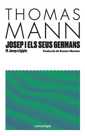 JOSEP I ELS SEUS GERMANS-3 | 9791387969080 | MANN, THOMAS | Libreria Geli - Librería Online de Girona - Comprar libros en catalán y castellano