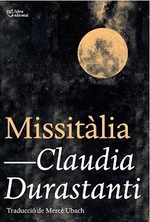 MISSITÀLIA(EDICIÓ EN CATALÀ) | 9791387672447 | DURASTANTI, CLAUDIA | Llibreria Geli - Llibreria Online de Girona - Comprar llibres en català i castellà