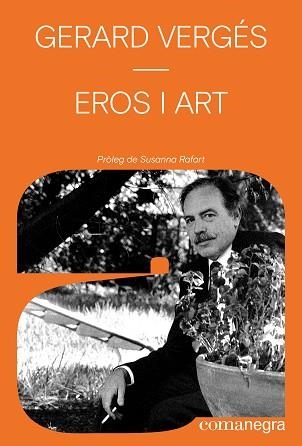 EROS I ART | 9791387969127 | VERGÉS, GERARD | Llibreria Geli - Llibreria Online de Girona - Comprar llibres en català i castellà