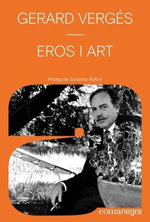 EROS I ART | 9791387969127 | VERGÉS, GERARD | Llibreria Geli - Llibreria Online de Girona - Comprar llibres en català i castellà