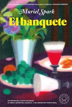 EL BANQUETE | 9791387748562 | SPARK, MURIEL | Llibreria Geli - Llibreria Online de Girona - Comprar llibres en català i castellà