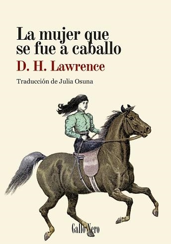 LA MUJER QUE SE FUE A CABALLO | 9788419168825 | LAWRENCE, D.H. | Llibreria Geli - Llibreria Online de Girona - Comprar llibres en català i castellà