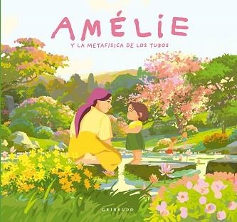 AMÉLIE Y LA METAFÍSICA DE LOS TUBOS | 9791399073072 | GARIBAL, ALEXANDRA | Llibreria Geli - Llibreria Online de Girona - Comprar llibres en català i castellà