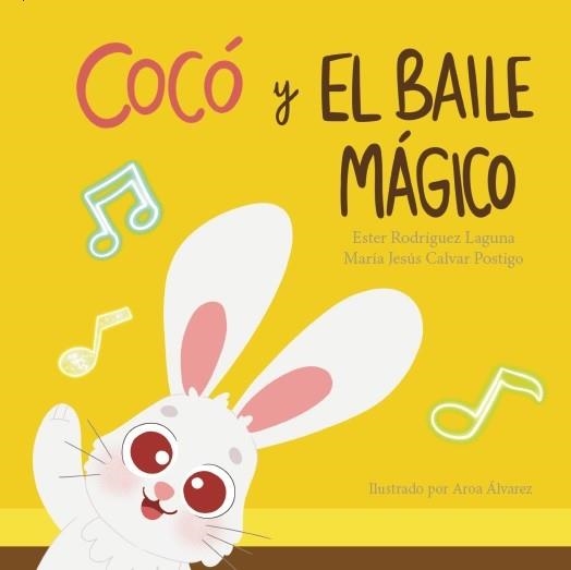 COCÓ Y EL BAILE MÁGICO | 9788410348059 | CALVAR POSTIGO, MARÍA JESÚS/RODRÍGUEZ LAGUNA, ESTER | Llibreria Geli - Llibreria Online de Girona - Comprar llibres en català i castellà