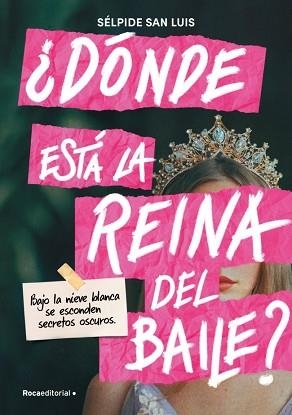 DÓNDE ESTÁ LA REINA DEL BAILE? | 9791387517052 | SAN LUIS, SÉLPIDE | Libreria Geli - Librería Online de Girona - Comprar libros en catalán y castellano