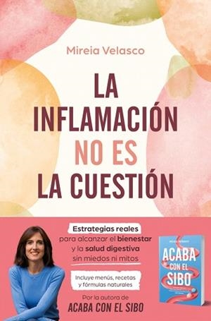 LA INFLAMACIÓN NO ES LA CUESTIÓN | 9788410274785 | VELASCO, MIREIA | Llibreria Geli - Llibreria Online de Girona - Comprar llibres en català i castellà