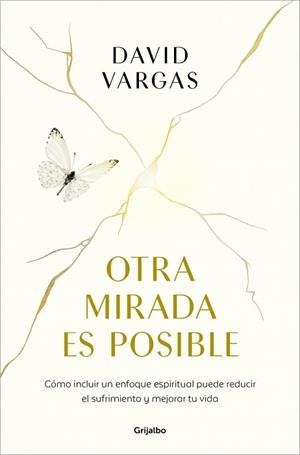 OTRA MIRADA ES POSIBLE | 9788425371226 | VARGAS, DAVID | Libreria Geli - Librería Online de Girona - Comprar libros en catalán y castellano