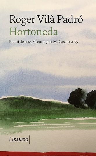 HORTONEDA(PREMI JUST CASERO 2025) | 9788419721471 | VILÀ PADRÓ, ROGER | Llibreria Geli - Llibreria Online de Girona - Comprar llibres en català i castellà