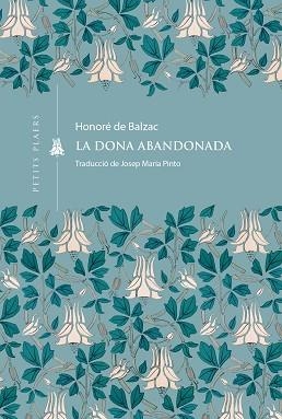 LA DONA ABANDONADA | 9791387961046 | DE BALZAC, HONORÉ | Libreria Geli - Librería Online de Girona - Comprar libros en catalán y castellano