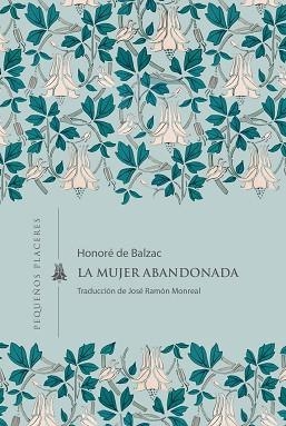 LA MUJER ABANDONADA | 9791399083415 | DE BALZAC, HONORÉ | Libreria Geli - Librería Online de Girona - Comprar libros en catalán y castellano