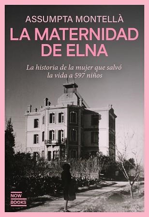 LA MATERNIDAD DE ELNA | 9788416245901 | MONTELLÀ I CARLOS, ASSUMPTA | Llibreria Geli - Llibreria Online de Girona - Comprar llibres en català i castellà