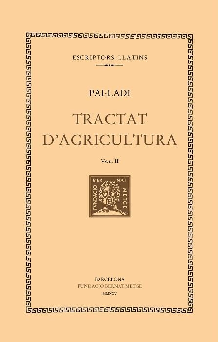 TRACTAT D'AGRICULTURA-2 | 9788498594645 | PAL·LADI | Llibreria Geli - Llibreria Online de Girona - Comprar llibres en català i castellà