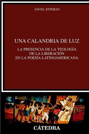 UNA CALANDRIA DE LUZ | 9788437649634 | ESTEBAN, ÁNGEL | Llibreria Geli - Llibreria Online de Girona - Comprar llibres en català i castellà