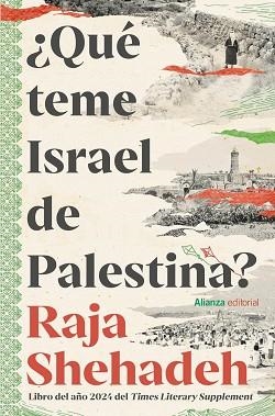 QUÉ TEME ISRAEL DE PALESTINA? | 9791370091385 | SHEHADEH, RAJA | Llibreria Geli - Llibreria Online de Girona - Comprar llibres en català i castellà