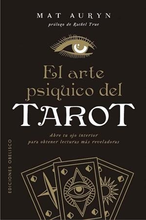 EL ARTE PSÍQUICO DEL TAROT | 9788411723473 | AURYN, MAT | Llibreria Geli - Llibreria Online de Girona - Comprar llibres en català i castellà