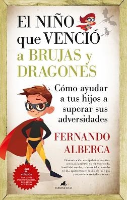 EL NIÑO QUE VENCIÓ A BRUJAS Y DRAGONES | 9788419962607 | FERNANDO ALBERCA | Llibreria Geli - Llibreria Online de Girona - Comprar llibres en català i castellà