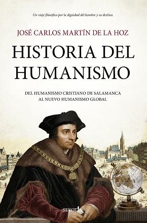 HISTORIA DEL HUMANISMO | 9791387812331 | JOSÉ CARLOS MARTÍN DE LA HOZ | Llibreria Geli - Llibreria Online de Girona - Comprar llibres en català i castellà