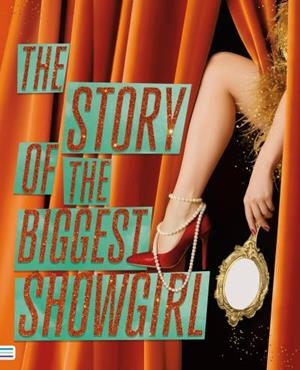 THE STORY OF THE BIGGEST SHOWGIRL | 9788492917426 | ÉRICA MARINO | Llibreria Geli - Llibreria Online de Girona - Comprar llibres en català i castellà