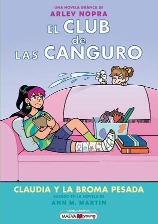 EL CLUB DE LAS CANGURO-15.CLAUDIA Y LA BROMA PESADA | 9791387664640 | NOPRA, ARLEY | Llibreria Geli - Llibreria Online de Girona - Comprar llibres en català i castellà