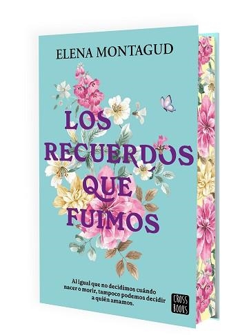LOS RECUERDOS QUE FUIMOS | 9788408311546 | MONTAGUD, ELENA | Libreria Geli - Librería Online de Girona - Comprar libros en catalán y castellano