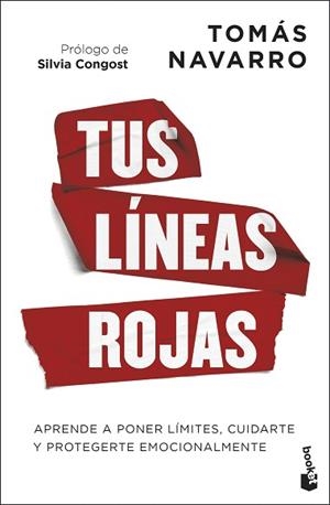 TUS LÍNEAS ROJAS | 9788408313960 | NAVARRO, TOMÁS | Llibreria Geli - Llibreria Online de Girona - Comprar llibres en català i castellà