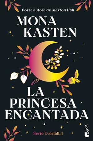LA PRINCESA ENCANTADA (SERIE EVERFALL, 1) | 9788408314066 | KASTEN, MONA | Llibreria Geli - Llibreria Online de Girona - Comprar llibres en català i castellà