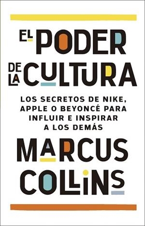 EL PODER DE LA CULTURA | 9788411004428 | COLLINS, MARCUS | Llibreria Geli - Llibreria Online de Girona - Comprar llibres en català i castellà