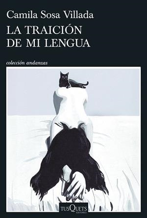 LA TRAICIÓN DE MI LENGUA | 9788411077071 | SOSA VILLADA, CAMILA | Llibreria Geli - Llibreria Online de Girona - Comprar llibres en català i castellà