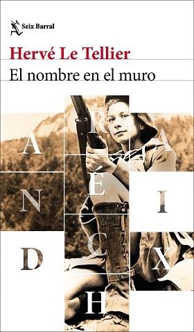 EL NOMBRE EN EL MURO | 9788432249242 | TELLIER, HERVÉ LE | Llibreria Geli - Llibreria Online de Girona - Comprar llibres en català i castellà